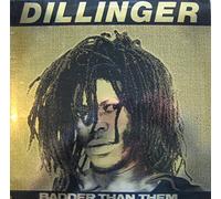 Dillinger - DILLINGER badder than them. Rare first UK pressing on A &M records 1981, matrix "porky prime cut". Gold sleeve
