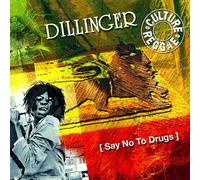 Dillinger - Say No to Drugs
