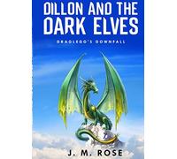 DILLON AND THE DARK ELVES.