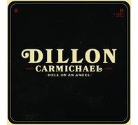 Dillon Carmichael – Hell on an Angel