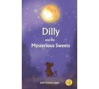 Dilly and the Mysterious Sweets