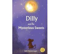 Dilly and the Mysterious Sweets