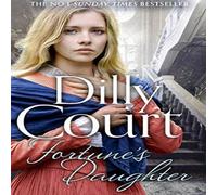 Dilly Court Fortune's Daughter Hardback Book Dilly Court Multicolor