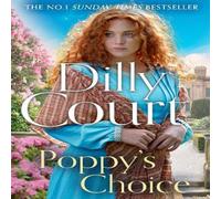 Dilly Court Poppy's Choice Paperback Book in White Dilly Court White