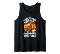 Dilly Dally Forced to Pick Up The Pace Sloth Tank Top