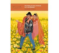 Dilwale Dulhania le Jayenge (BFI Film Classics)