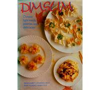 Dim Sum: Chinese Hors d'Oeuvres and Light Meals