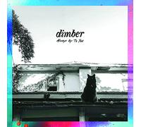 Dimber - Always Up to You [VINYL]