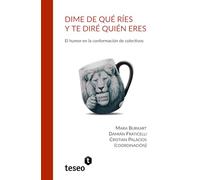 Dime de qué ríes y te diré quién eres: El humor en la conformación de colectivos