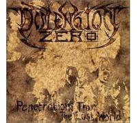 Dimension Zero - ペネトレイション・フロム・ザ・ロスト・ワ-ルド