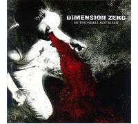 Dimension Zero - He Who Shall Not Bleed