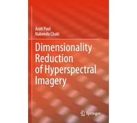 Dimensionality Reduction of Hyperspectral Imagery