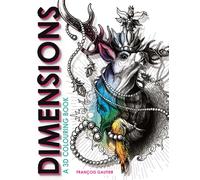 Dimensions : A 3D Colouring Book