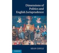 Dimensions of Politics and English Jurisprudence