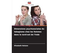 Dimensions psychosociales du tabagisme chez les femmes dans le nord-est de l'Inde