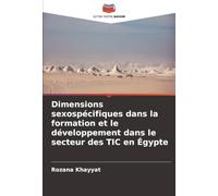 Dimensions sexospécifiques dans la formation et le développement dans le secteur des TIC en Égypte