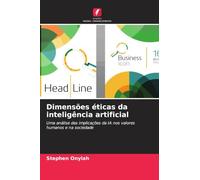 Dimensões éticas da inteligência artificial: Uma análise das implicações da IA nos valores humanos e na sociedade