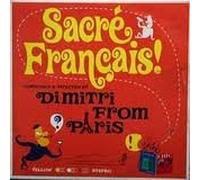 Dimitri From Paris - Sacre Francais [CD 1]