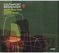 Dimitri From Paris - Southport Weekender (Dimitri From Paris, Jazzie B,Q. Harris)