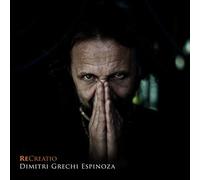 Dimitri Grechi Espinoza - ReCreatio