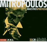 Dimitri Mitropoulos: Maestro Spiritoso