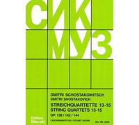 Dimitri Shostakovich: Quartetti 13-15 Op. 138/142/144: Orchestra: Score