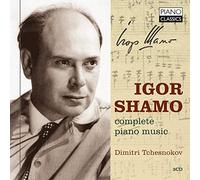 Igor Shamo : Igor Shamo: Complete Piano Music CD 3 discs (2019) NEW