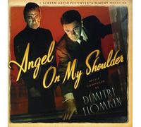Dimitri Tiomkin - Angel on My Shoulder (Original Soundtrack) [Import]