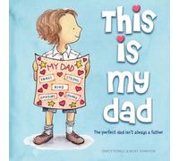 Dimity Powell This is My Dad : The perfect dad isn't always a father Hardback Book Dimity Powell Multicolor