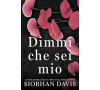 Dimmi che sei mio: The One I Want