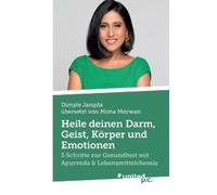 Dimple Jangda Heile deinen Darm, Geist, Körper und Emotionen (Paperback)