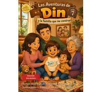 Din y la familia que me construye: Las aventuras de Din - Cuentos para colorear Vol. 7