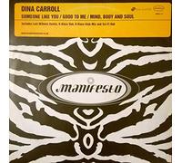 Dina Carroll - Someone Like You / Good To Me / Mind, Body And Soul