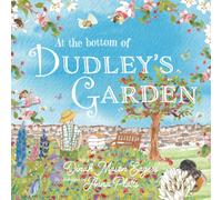 Dinah Mason Eagers At the Bottom of Dudley's Garden Paperback Book Dinah Mason Eagers Multicolor