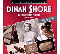 Dinah Shore - Blues in the Night