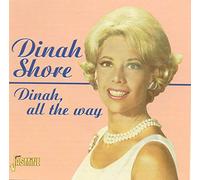 Dinah Shore - Dinah, All the Way