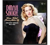 Dinah Shore - Doin' What Comes Natur'lly: Greatest Singles 1944-52