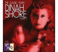Dinah Shore - The Classic Years
