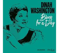 Dinah Washington - Blues for a Day