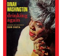 Dinah Washington - Drinking Again