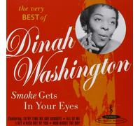 Dinah Washington - Smoke Gets In Your Eyes: The Best of Dinah Washington