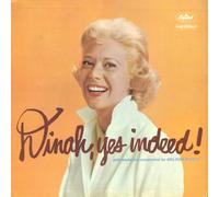 Dinah, Yes Indeed!