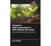 Dinamica dell'occupazione e dell'utilizzo del suolo: Il caso della città di Kindu tra il 1988 e il 2024