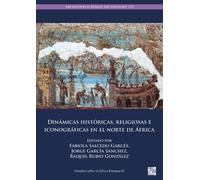 Dinamicas historicas, religiosas e iconograficas en el norte de Africa