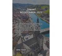 DINANT REISEFÜHRER 2025
