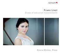 Dinara Klinton - Liszt: Etudes D'Execution