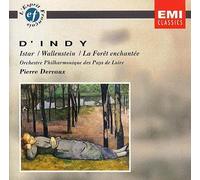 D'Indy: Istar/Wallenstein/La Foret Enchantee