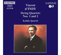 D'INDY/KODALY QUARTET: STRING QUARTETS 1 & 2 - CD