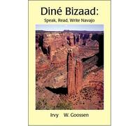 Dine Bizaad: Speak, Read, Write Navajo