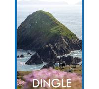 Dingle Ireland: Fantastic way to Immerse Yourself in the Beauty of Dingle- Coffee Table Book or Perfect Gift for tourism & travel lovers.....Relaxing & Meditation.